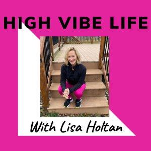 Cover art of High Vibe Life High Vibe Life