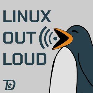 Cover art of Linux Out Loud Linux Out Loud