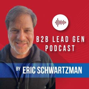 B2B Lead Gen Podcast