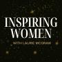 Inspiring Women with Laurie McGraw