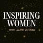 Inspiring Women with Laurie McGraw