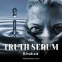 The Truth Serum