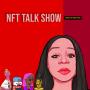 NFT Talk Show