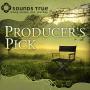 Sounds True: Producer’s PickSounds True