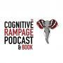 Cover art of COGNITIVE RAMPAGE NETWORK - 5 SHOWS ON 1 PODCAST COGNITIVE RAMPAGE NETWORK - 5 SHOWS ON 1 PODCAST