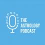 The Astrology Podcast