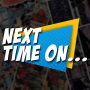 Cover art of Next Time On... Next Time On...