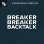 Breaker Breaker Backtalk