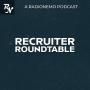 Recruiter Roundtable