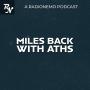Miles Back with ATHS