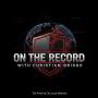 On the Record with Christian Briggs