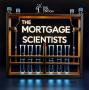 The Mortgage Scientists