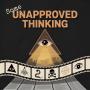 Some Unapproved Thinking | Forbidden History | Conspiracy Insights | Hidden History