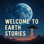 Welcome To Earth Stories