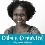 Cover art of Calm and Connected Podcast Calm and Connected Podcast