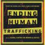 Ending Human Trafficking