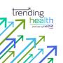 Trending Health