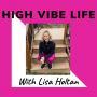 High Vibe Life