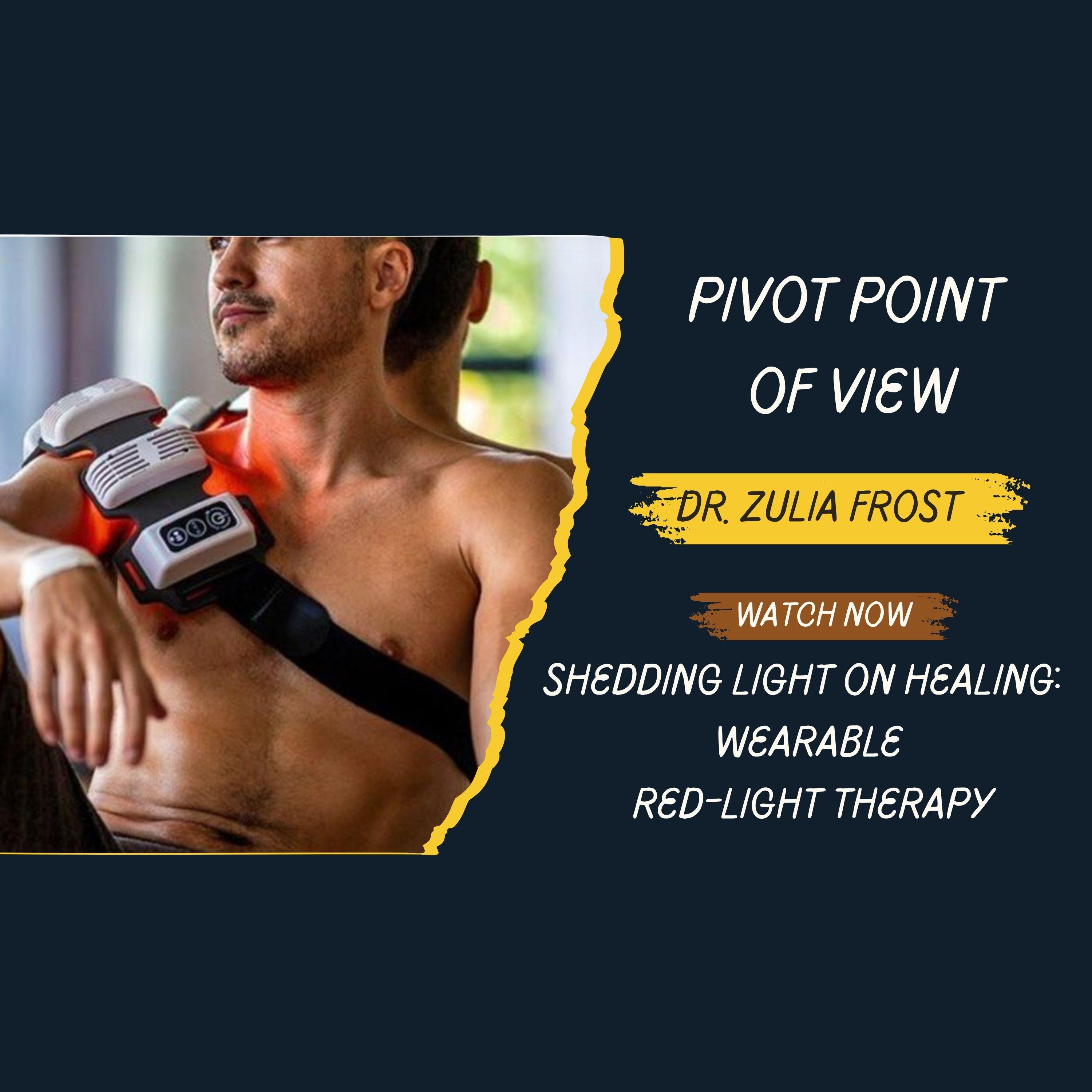 Shedding Light on Healing: Dr. Zulia Frost on Wearable Red-Light Therapy
