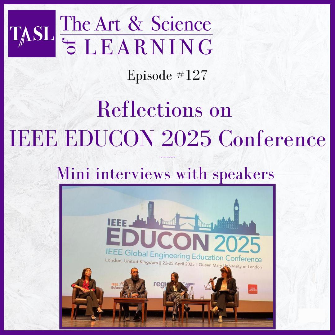 127. Reflecting on IEEE EDUCON 2025 London Conference 127. Reflecting on IEEE EDUCON 2025 London Conference
