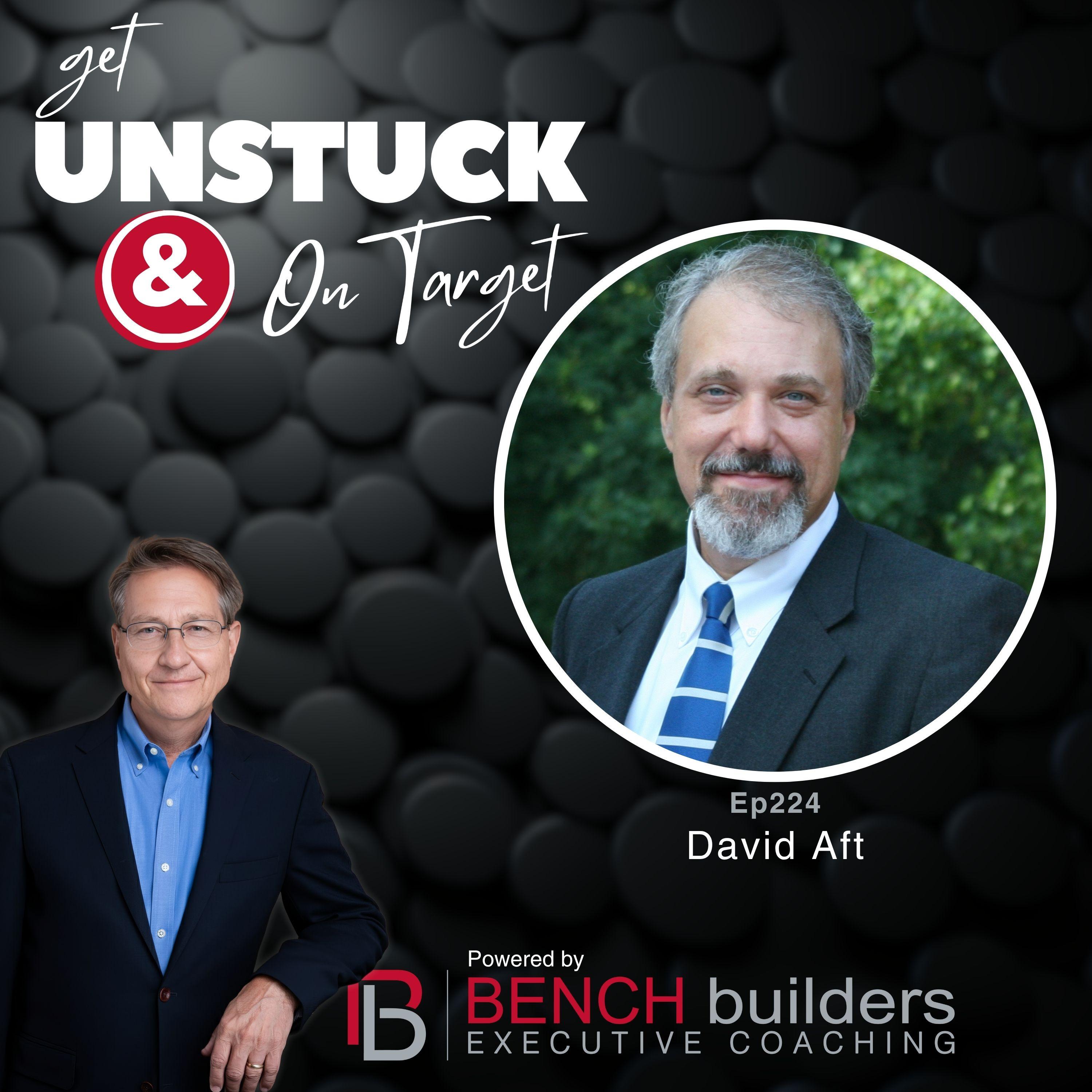 Ep224 David Aft - Strategic Giving: Aligning Charity with Your Business Values Ep224 David Aft - Strategic Giving: Aligning Charity with Your Business Values