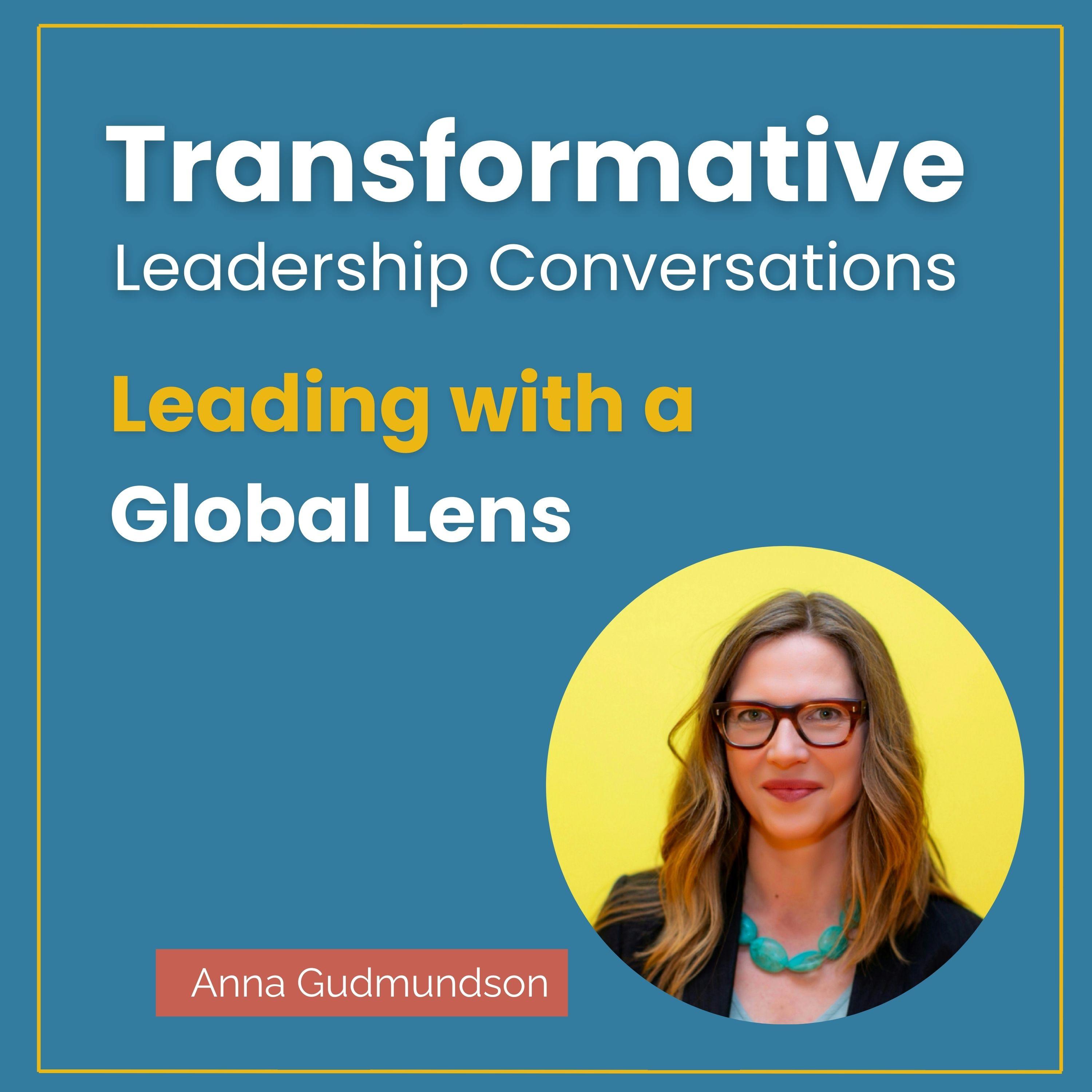 Transformative Leadership Conversations with Winnie da Silva