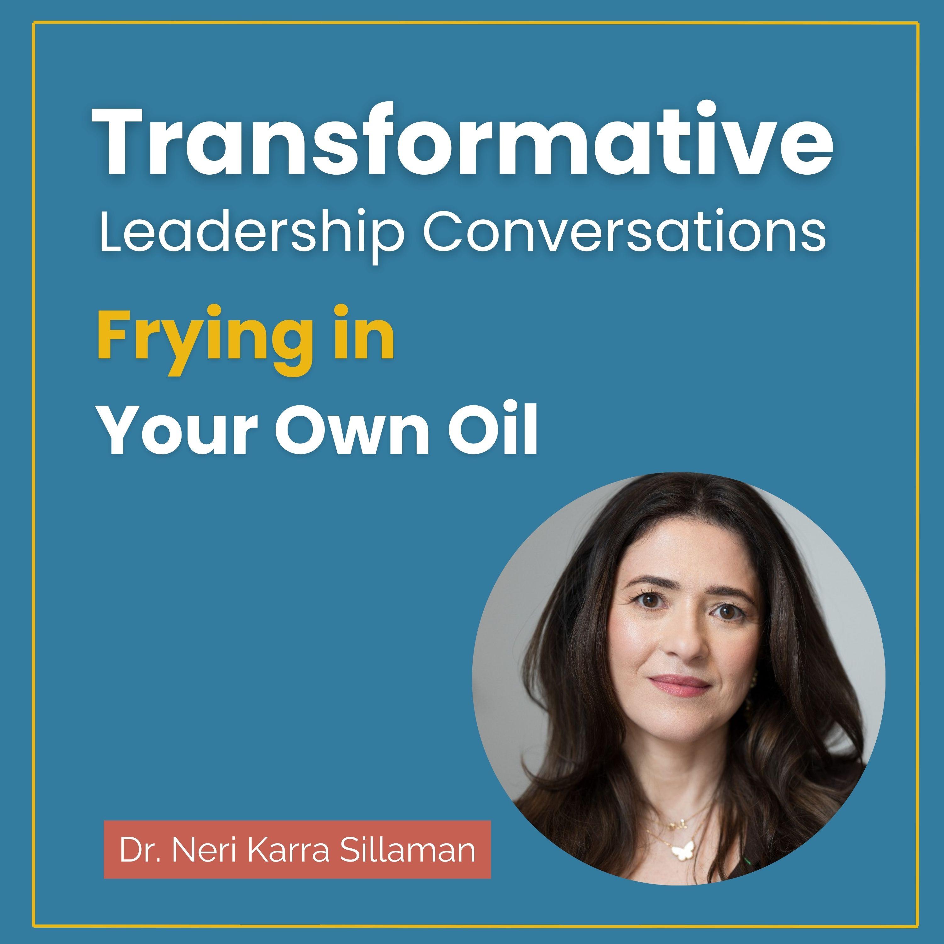 Transformative Leadership Conversations with Winnie da Silva