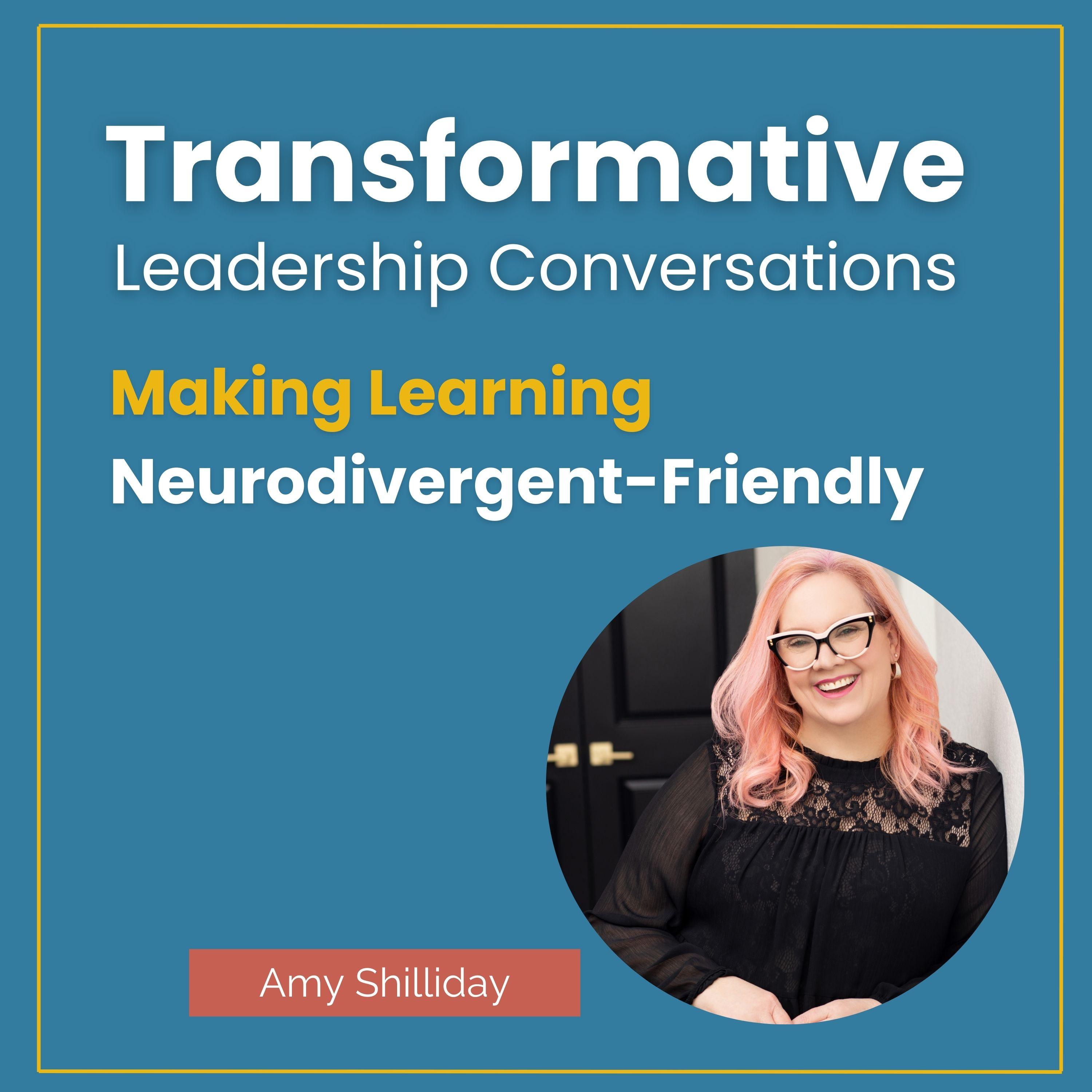Making Learning Neurodivergent-Friendly with Amy Shilliday episode artwork
