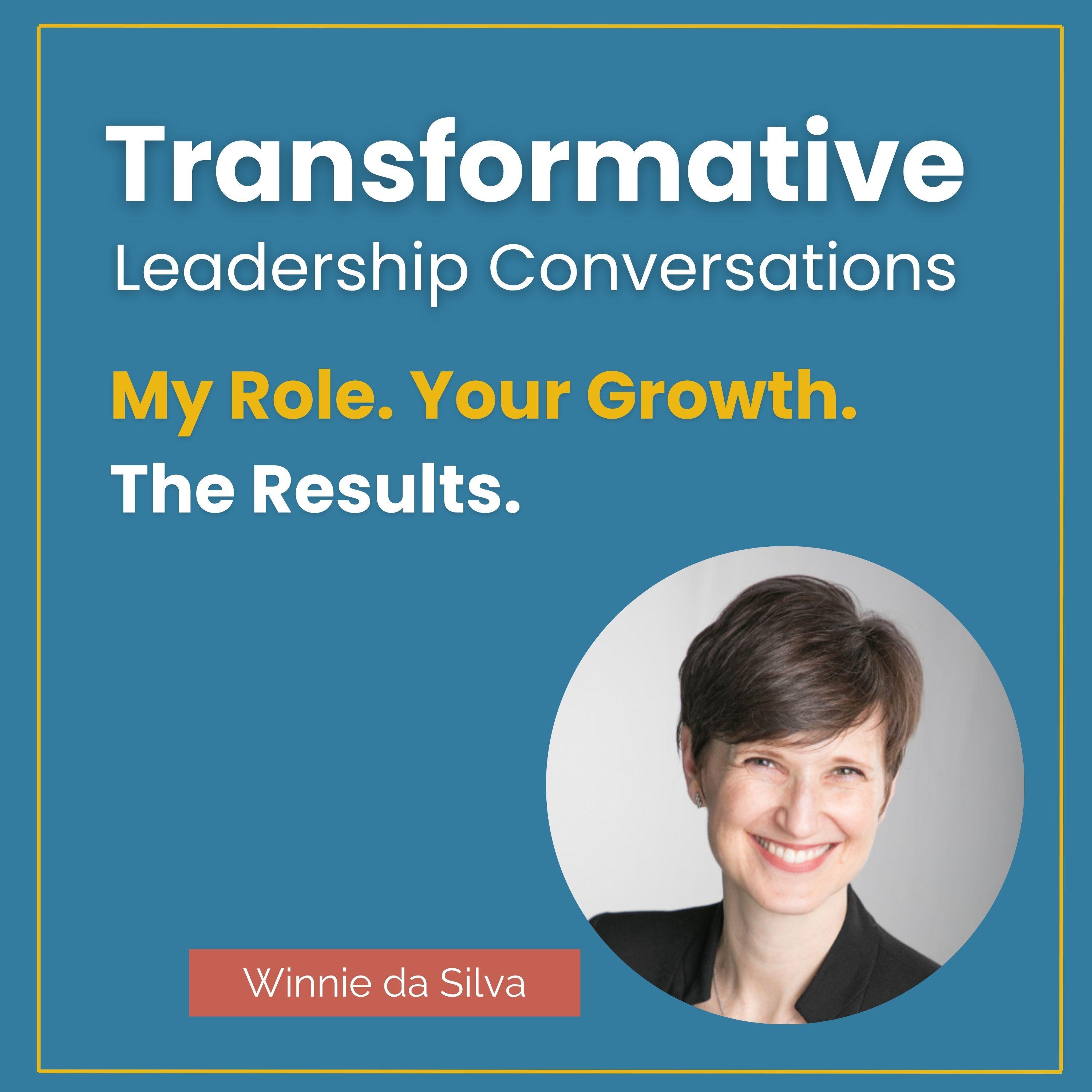 My Role. Your Growth. The Results with Winnie da Silva episode artwork