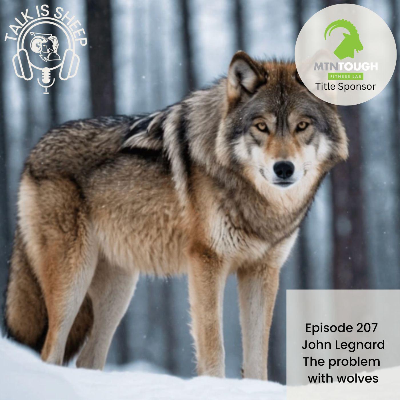 The problem with wolves with John Legnard thumbnail