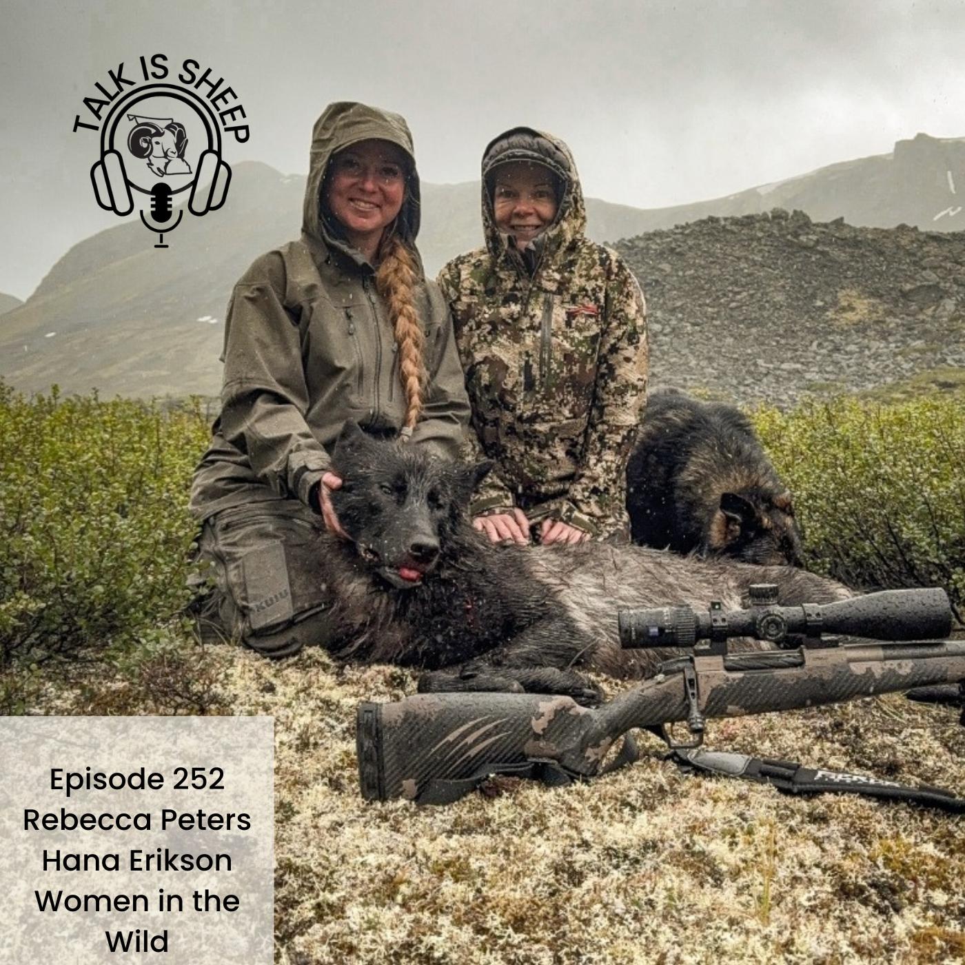 Back from the Wild: Sixteen Days in Pursuit of Stone’s Sheep with Rebecca Peters and Hana Erikson