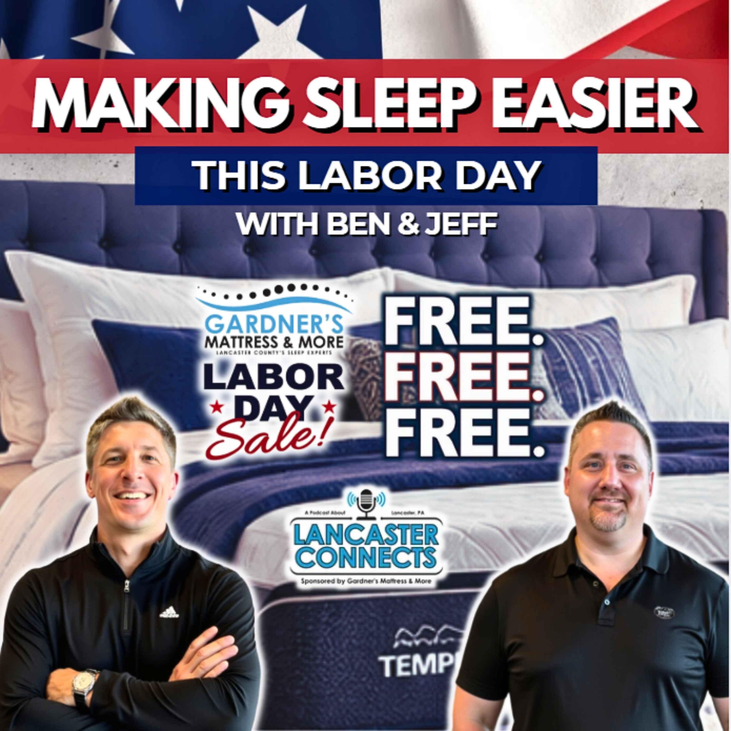 The Real Cost of Bad Sleep and Why Gardner’s Is Making Better Sleep Easier This Labor Day - Episode 261 episode artwork