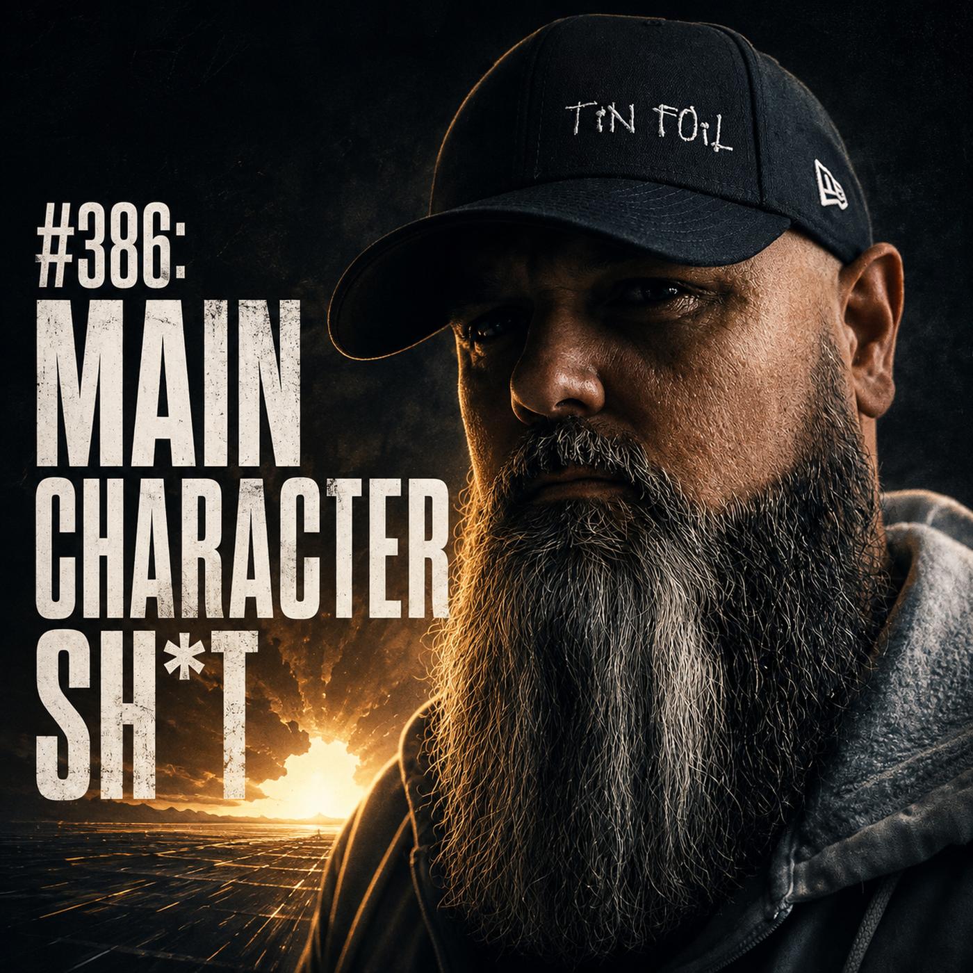 #386: Main Character Sh*t episode artwork