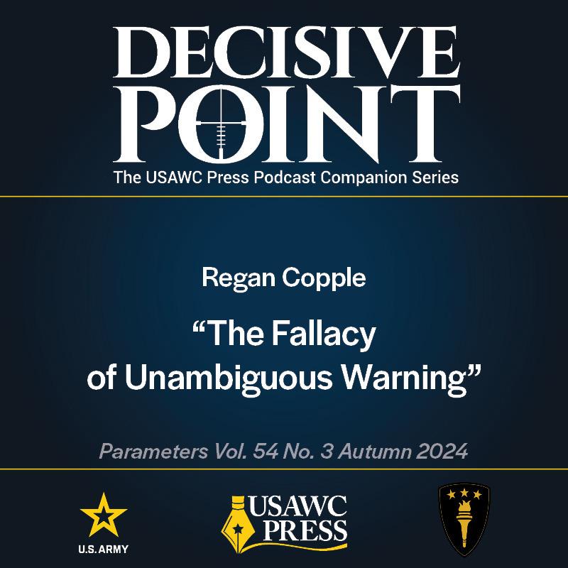 cover of episode Decisive Point Podcast – Ep 5-30 – Regan Copple – “The Fallacy of Unambiguous Warning”