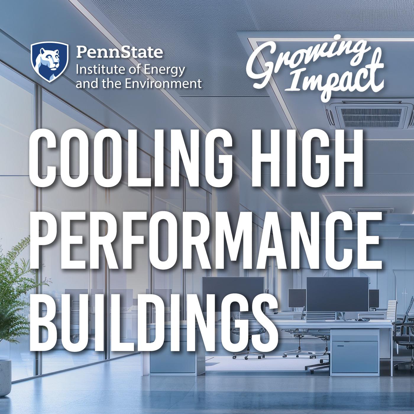 Cooling high-performance buildings