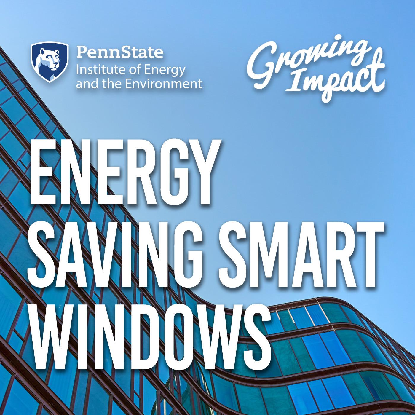 Energy Saving Smart Windows
