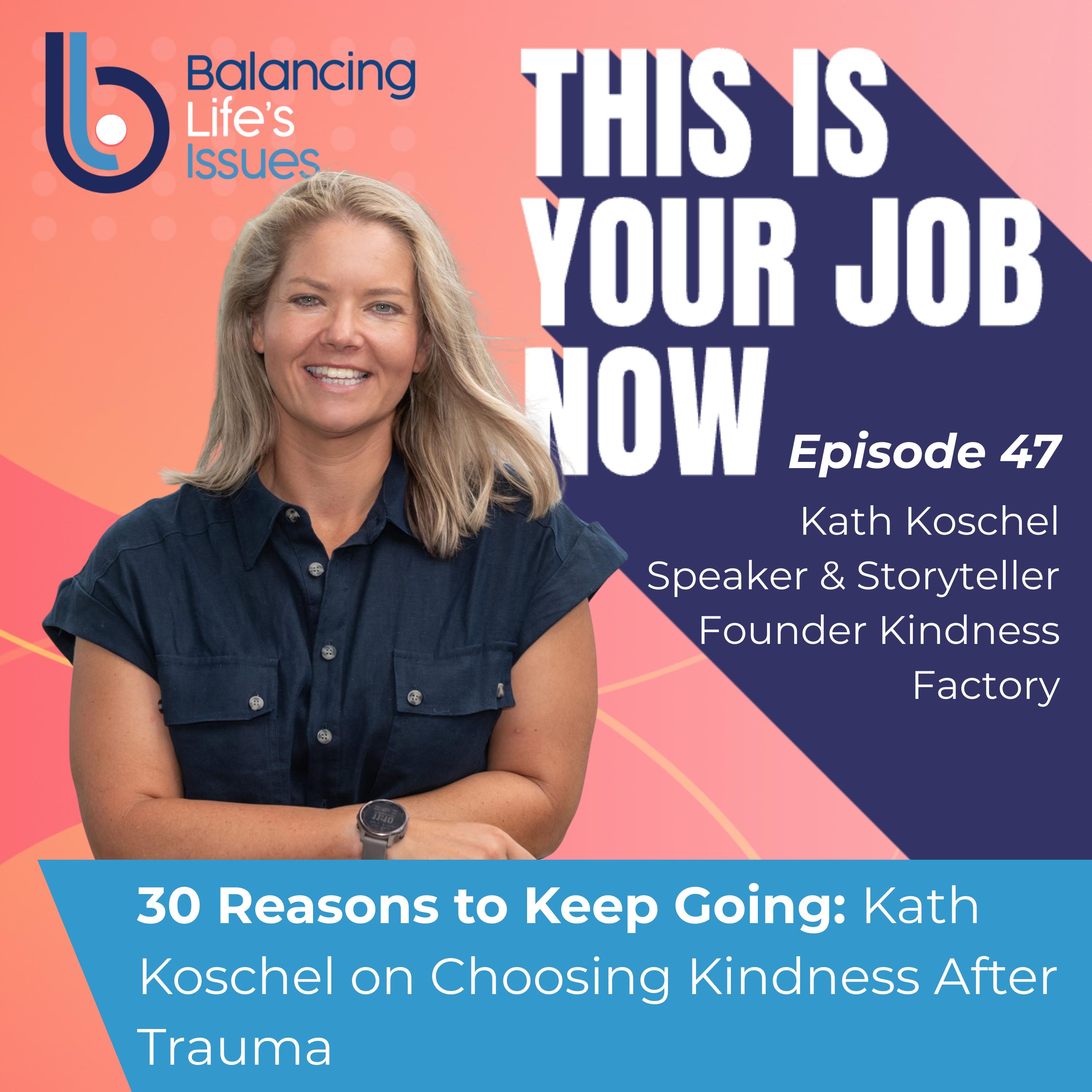 Balancing Life\'s Issues Season 2: This Is Your Job Now