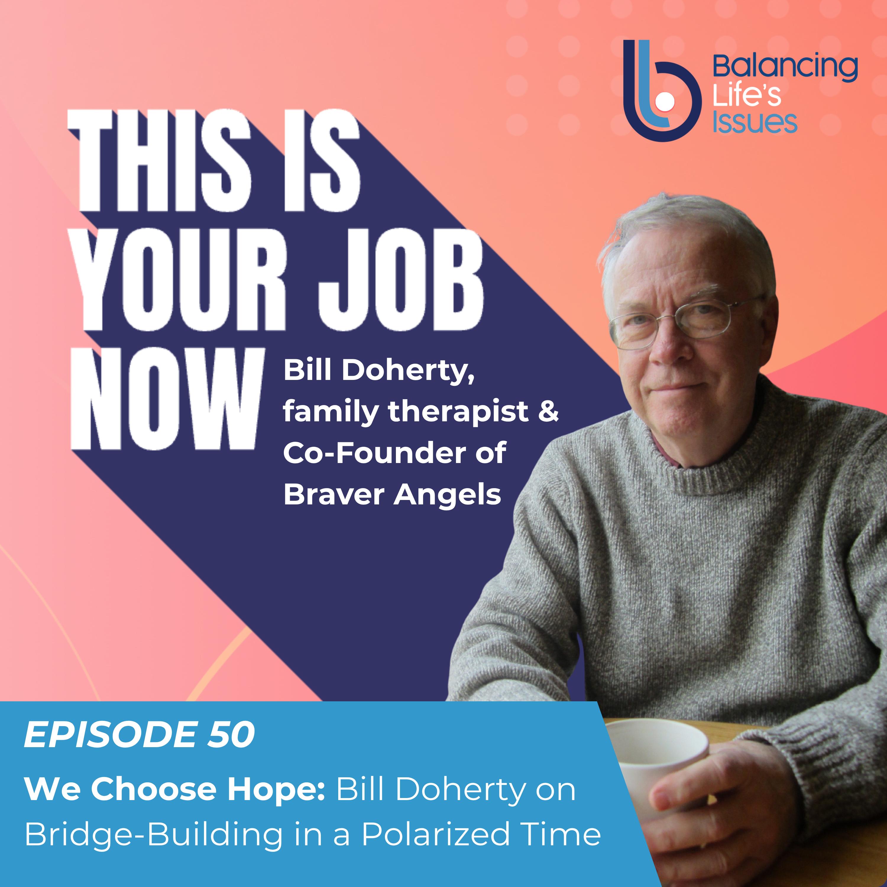 Balancing Life\'s Issues Season 2: This Is Your Job Now