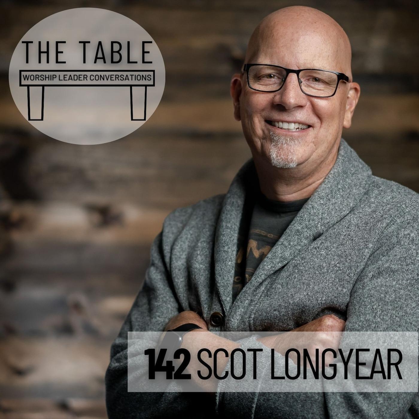 142 Scot Longyear | WORSHIP LEADER