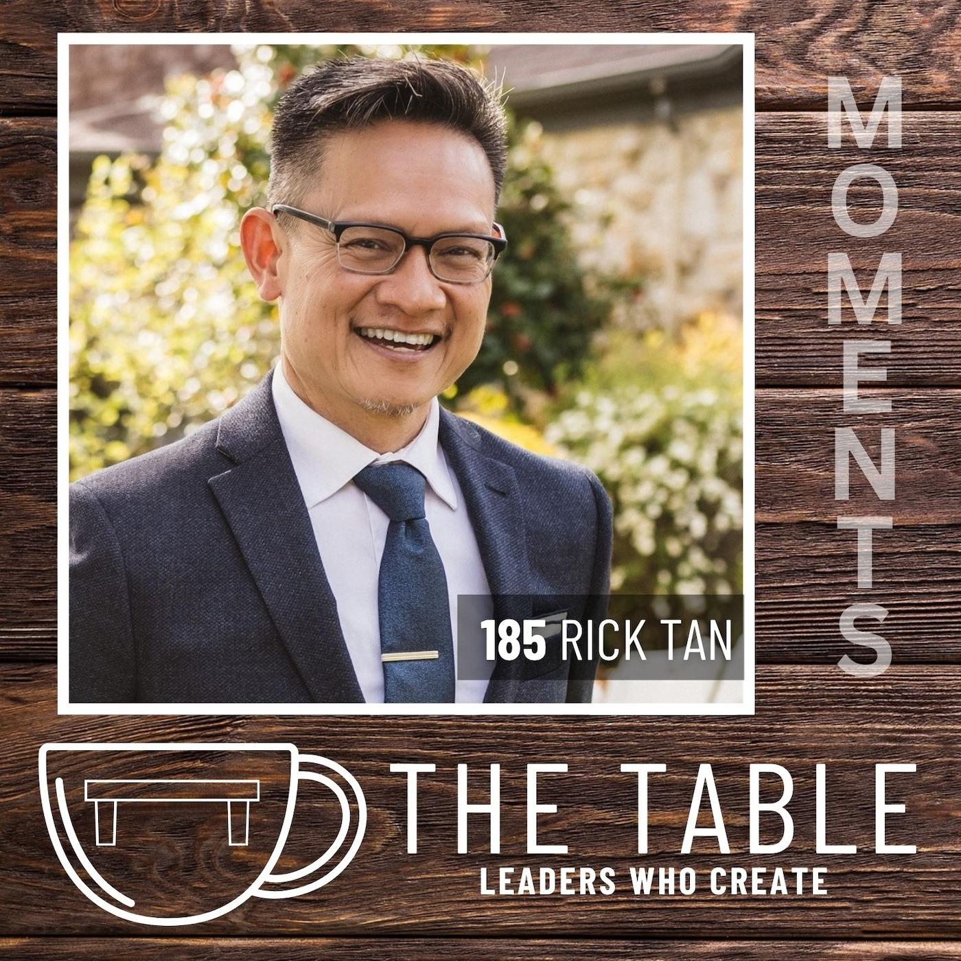 185 From Vision to Reality: Rick Tan on Events, Creativity, and Connection