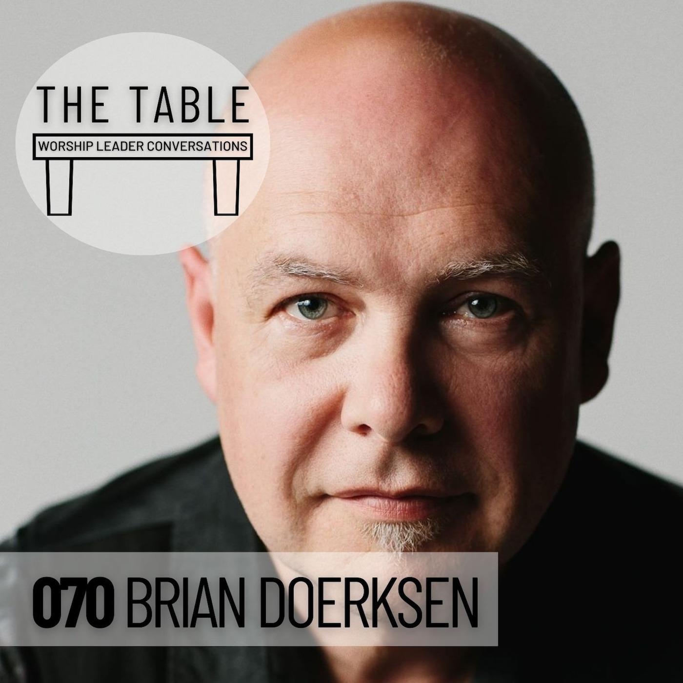 070 Brian Doerksen  | WORSHIP LEADER