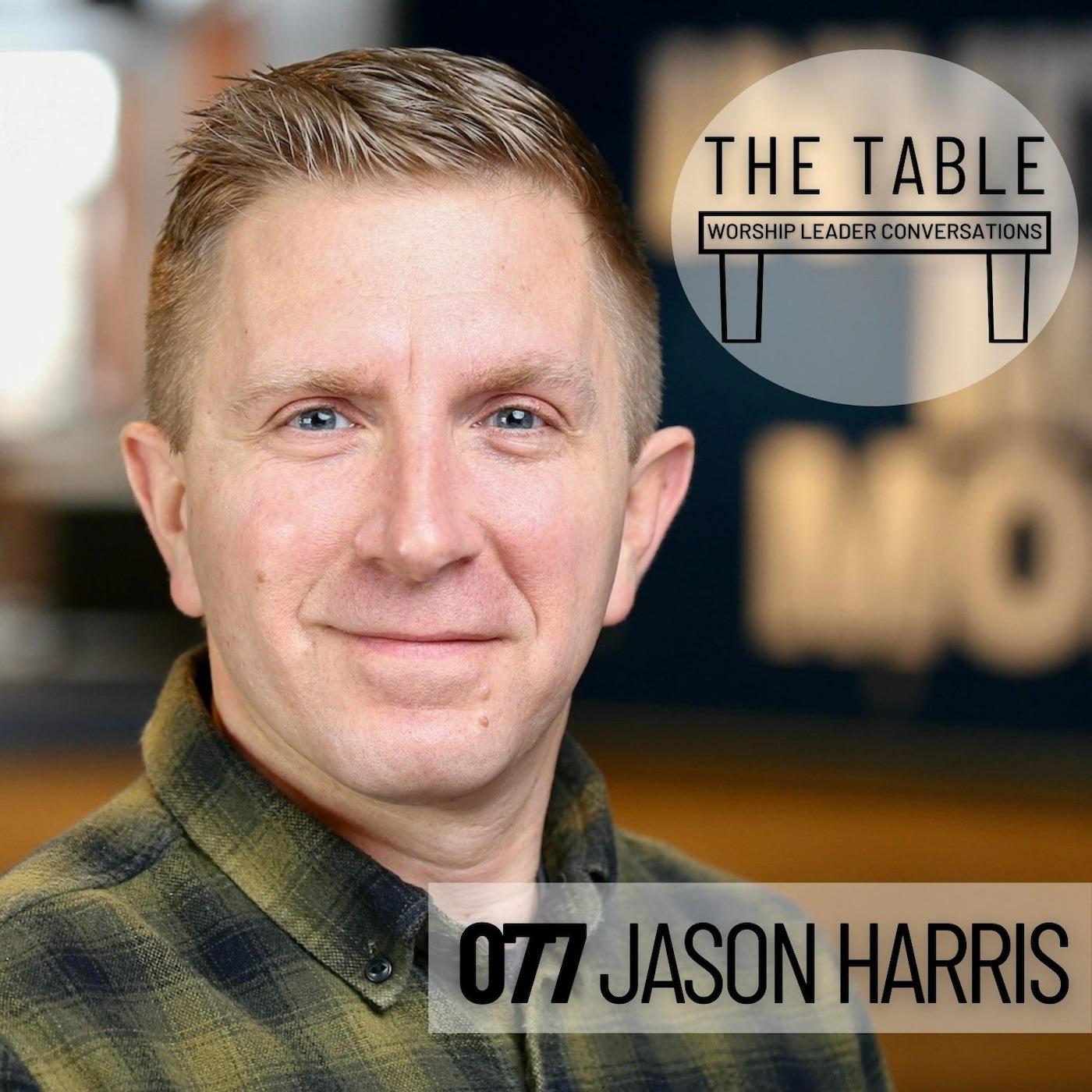 077 Jason Harris | WORSHIP LEADER