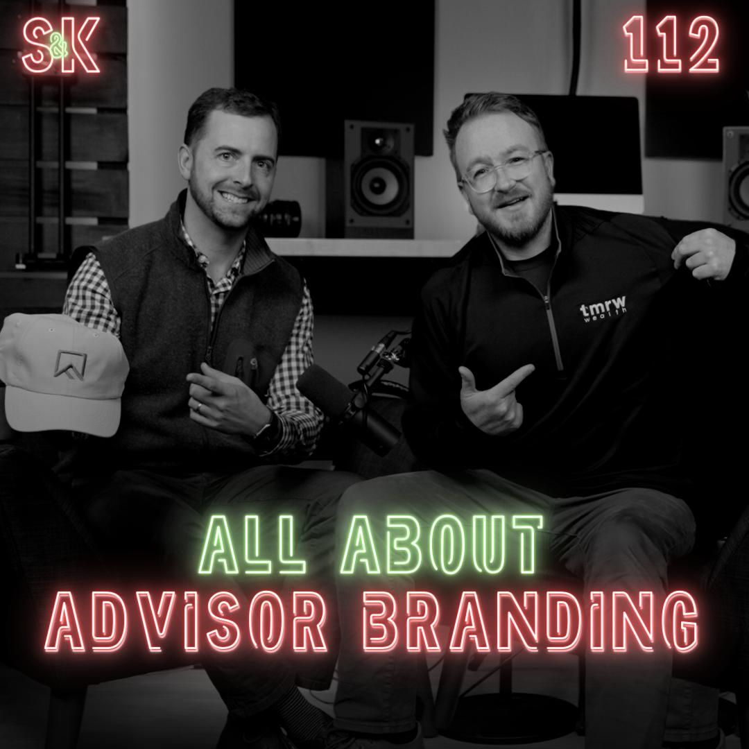 #112 All About Advisor Branding #112 All About Advisor Branding