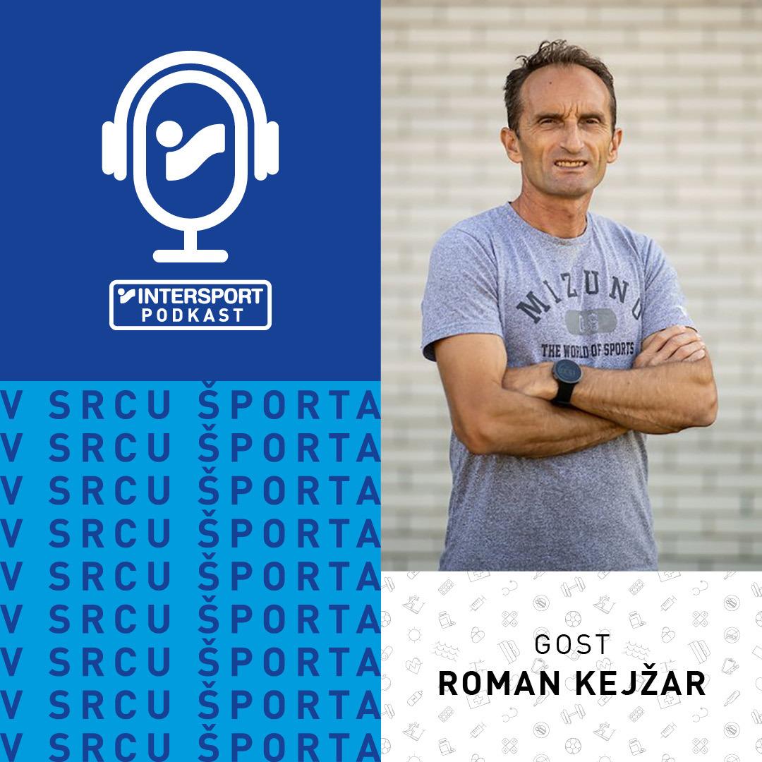 V srcu športa: Roman Kejžar V srcu športa: Roman Kejžar
