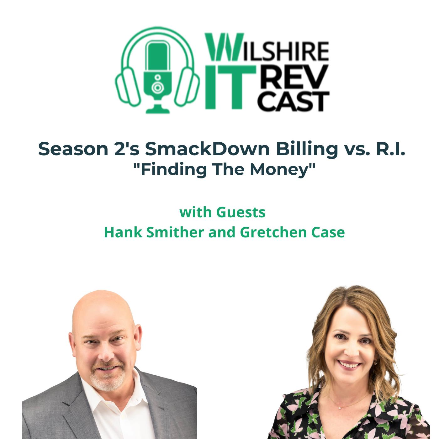The Wilshire IT RevCast