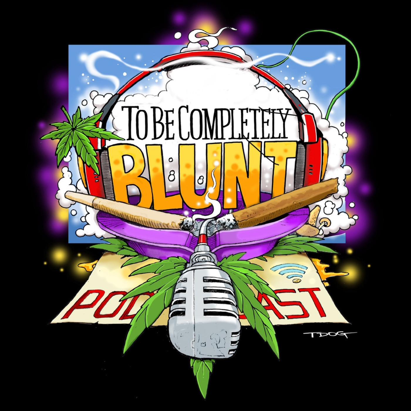 To Be Completely Blunt