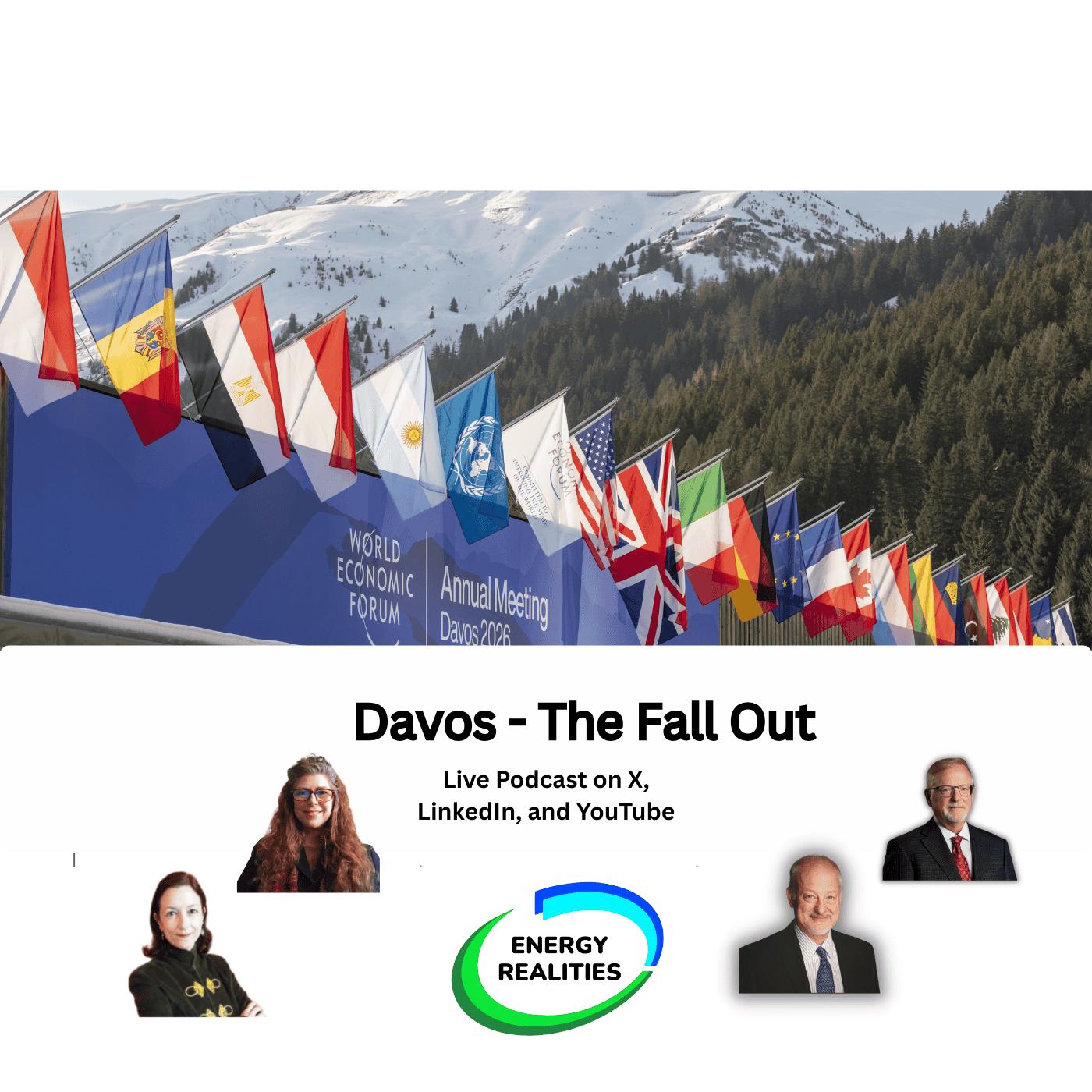 Davos 2026 - The Fall out On Energy