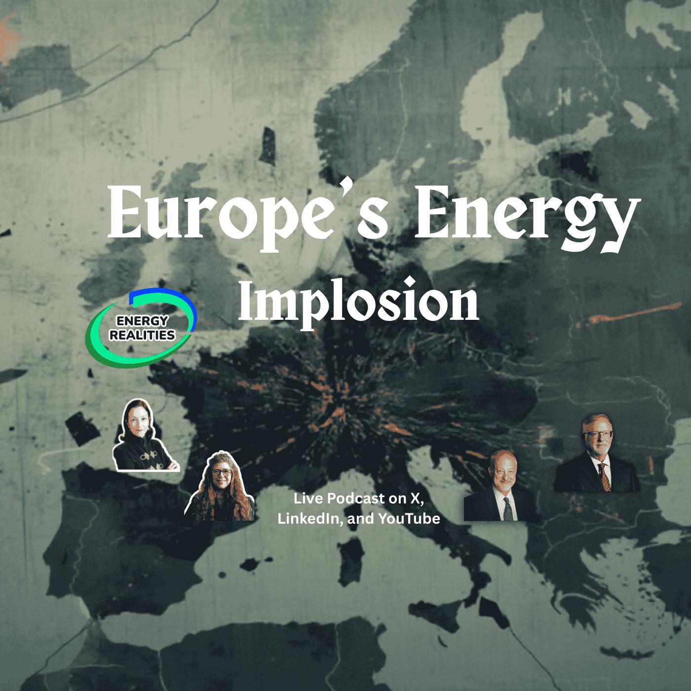 Europe's Energy Implosion