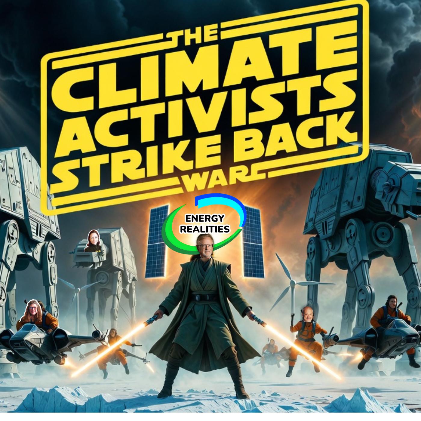 The Climate Activists Strike Back - Energy Realities Podcast episode artwork