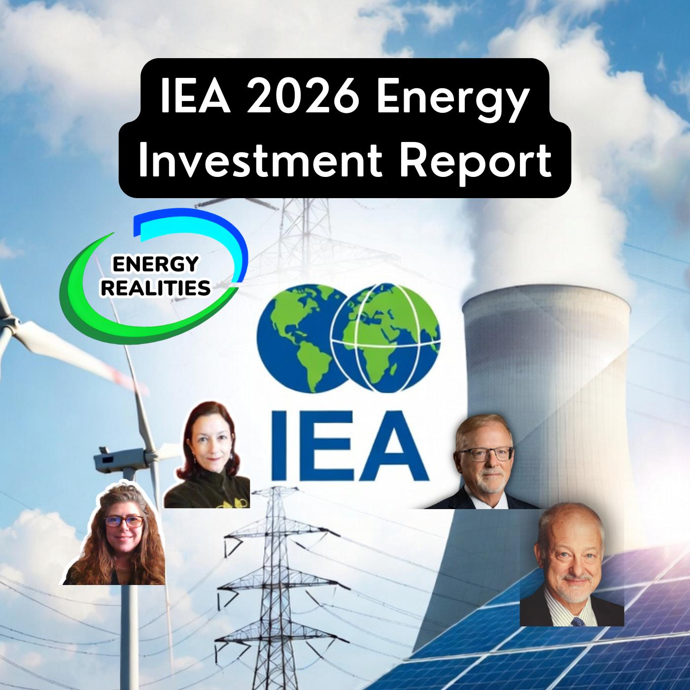 IEA 2026 Global Investments in Energy Report - What is the world spending on energy? episode artwork
